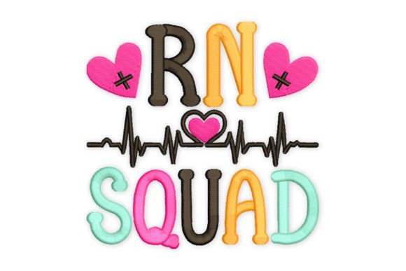 Etsy embroidery designs RN Squad with hearts and heartbeat line in colorful letters