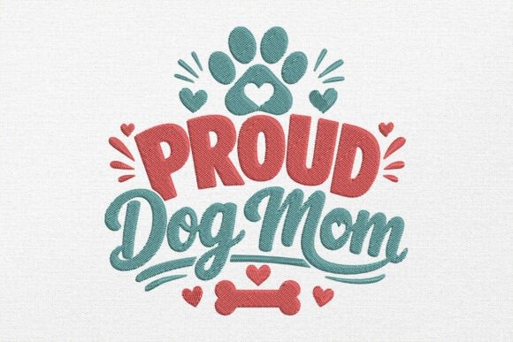 Etsy embroidery designs with Proud Dog Mom text, paw prints, hearts, and bone in red and teal thread